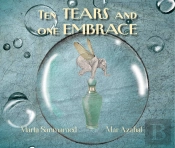 Ten Tears And One Embrace  