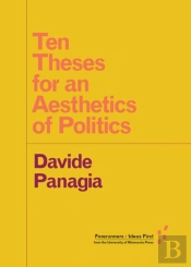 Ten Theses For An Aesthetics Of Politics