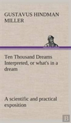 Bertrand.pt - Ten Thousand Dreams Interpreted, Or What'S In A Dream