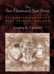 Ten-Thousand Year Fever
