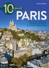Ten Walks To Discover Paris