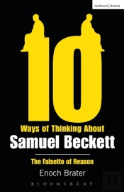 Ten Ways Of Thinking About Samuel Beckett