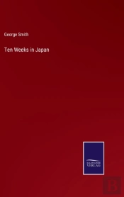 Ten Weeks In Japan