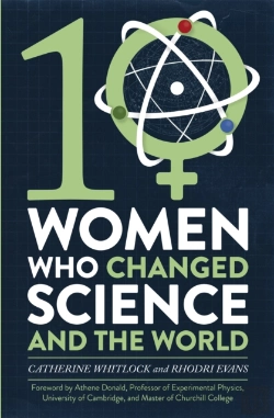 Bertrand.pt - Ten Women Who Changed Science, And The World