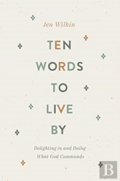 Ten Words To Live By