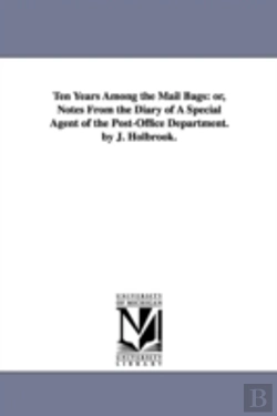 Bertrand.pt - Ten Years Among The Mail Bags