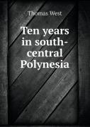 Ten Years In South-Central Polynesia