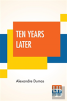 Ten Years Later