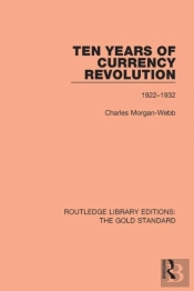 Ten Years Of Currency Revolution