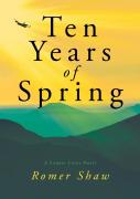 Ten Years Of Spring
