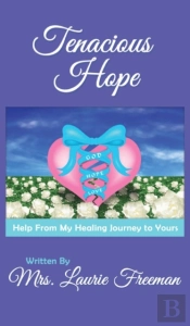 Tenacious Hope