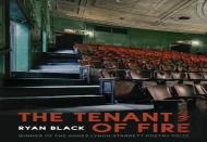 Tenant Of Fire, The
