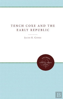 Bertrand.pt - Tench Coxe And The Early Republic