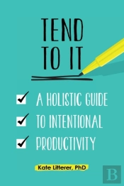Tend To It