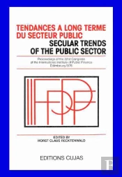 Tendances À Long Terme Du Secteur Public ; 32e Congrès Edimbourg 1976