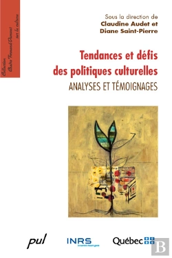 Bertrand.pt - Tendances Et Défis Des Politiques Culturelles ; Analyses Et Témoignages