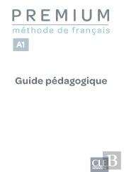 Tendances : Fle ; Guide Pédagogique ; A1 (Édition 2020)