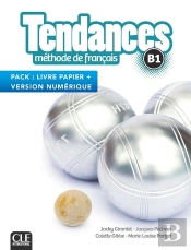 Tendances : Fle ; Niveau B1 (Édition 2021)