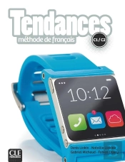 Tendances : Fle ; Niveau C1-C2 ; Livre De L'Élève (Édition 2018)