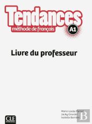 Tendances : Niveau A1 ; Livre Du Professeur