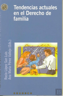 Bertrand.pt - Tendencias Actuales En El Derecho De Familia