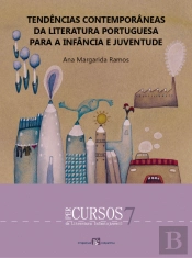 Tendências Contemporâneas da Literatura Portuguesa para a Infância e Juventude