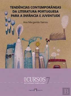 Bertrand.pt - Tendências Contemporâneas da Literatura Portuguesa para a Infância e Juventude