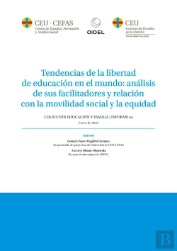 Bertrand.pt - Tendencias De La Libertad De Educacion En El Mundo: Analisis De Sus Facilitadore