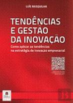 Tendências e Gestão da Inovação