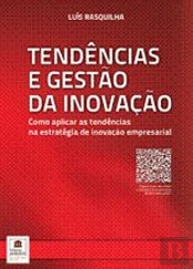 Tendências e Gestão da Inovação