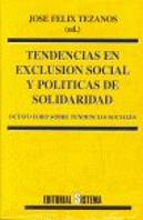 Tendencias En Exclusion Social Y Politicas De Solidaridad