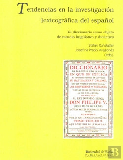 Bertrand.pt - Tendencias En La Investigación Lexicográfica Del Español