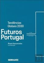 Tendências Globais 2030 - Os Futuros de Portugal