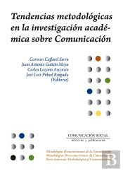 Tendencias Metodológicas En La Investigación Académica Sobre Comunicación