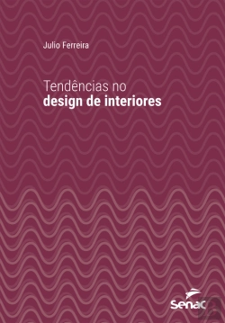 Bertrand.pt - Tendências No Design De Interiores