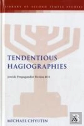 Tendentious Hagiographies