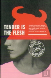 Tender Is The Flesh