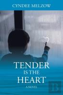 Tender Is The Heart