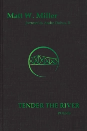 Tender The River