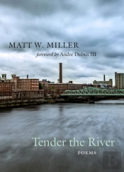 Tender The River