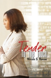 Tender To The Touch