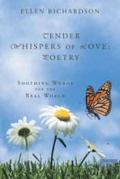 Tender Whispers Of Love: Poetry: Soothin