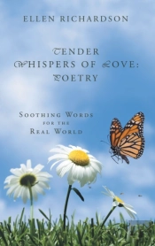 Tender Whispers Of Love: Poetry: Soothin
