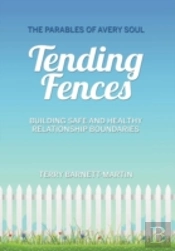 Tending Fences