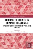 Tending To Stories In Feminist Theologies
