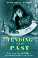Tending To The Past