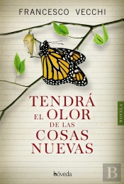 Tendrá El Olor De Las Cosas Nuevas