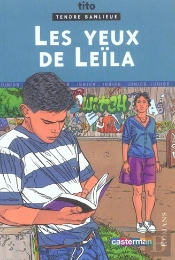 Tendre Banlieue T.1 ; Les Yeux De Leila