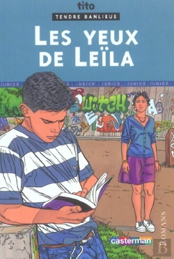 Bertrand.pt - Tendre Banlieue T.1 ; Les Yeux De Leila