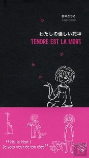 Tendre Est La Mort